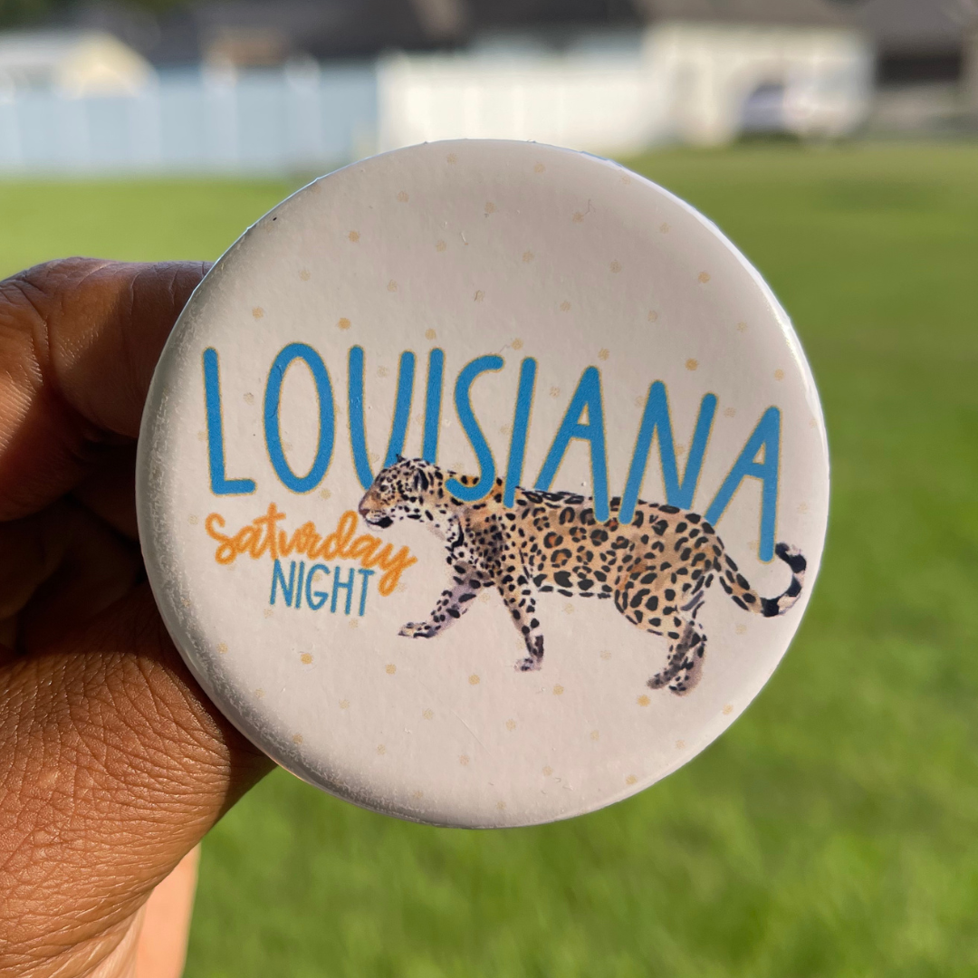 Button: SU Louisiana Saturday Night