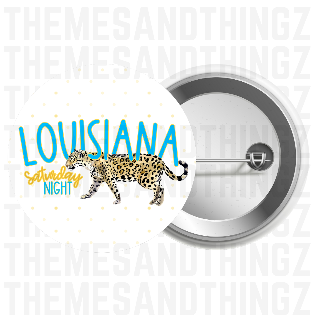 Button: SU Louisiana Saturday Night