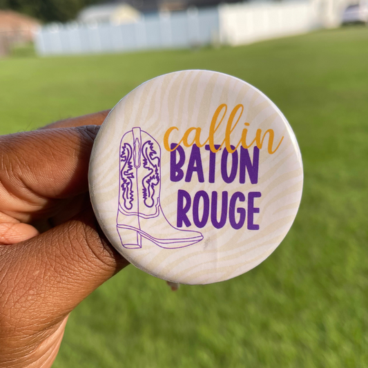 Button: LSU Callin' Baton Rouge