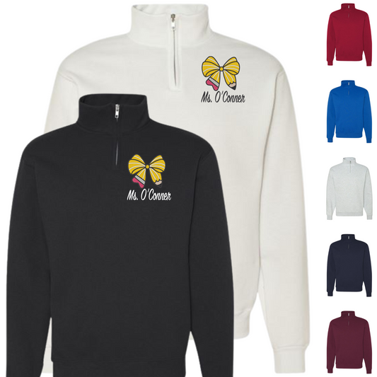Sweatshirt Pencil Bow :Custom Name- Embroidered Quarter Zip