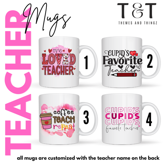 Mug: Teacher Valentine Mugs