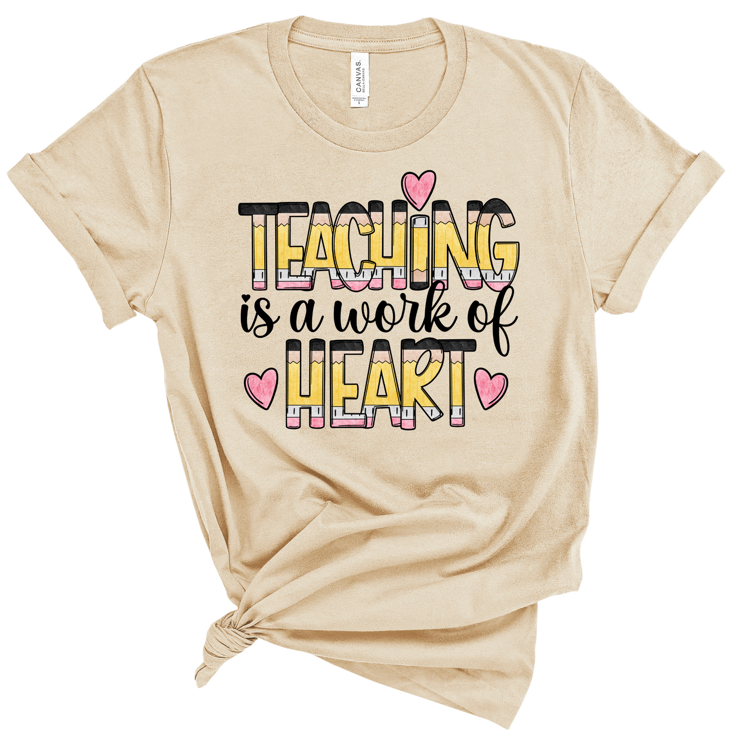 Teacher Tee: Teaching is a Work of Heart